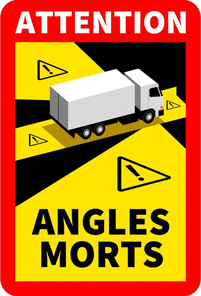 ETIQUETA "ATTENTION ANGLES MORTS" CAMIONES - ÁNGULOS MUERTOS