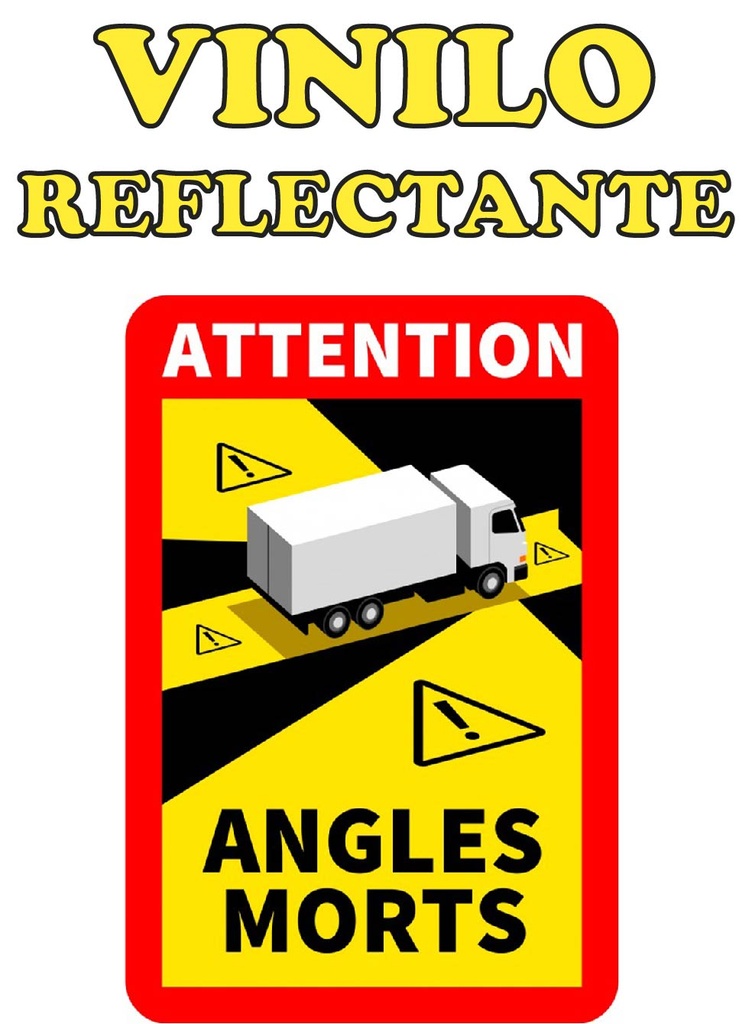 ETIQUETA "ATTENTION ANGLES MORTS" CAMIONES - ÁNGULOS MUERTOS (copia)